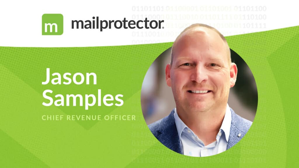 Jason Samples CRO Mailprotector Email Security