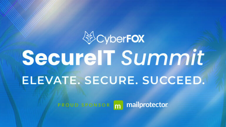 CyberFOX SecureIT Summit event graphic with the tagline “Elevate. Secure. Succeed.” and Mailprotector listed as a proud sponsor.